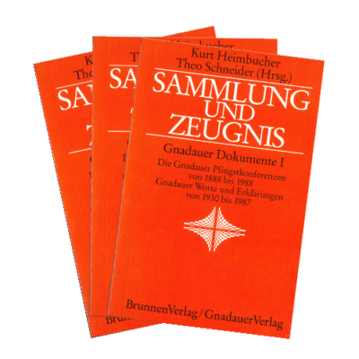 Sammlung und Zeugnis - Gnadauer Dokumente I