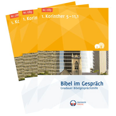 Bibel im Gespräch Nr. 089 (1. Korinther 5-11,1)  digital