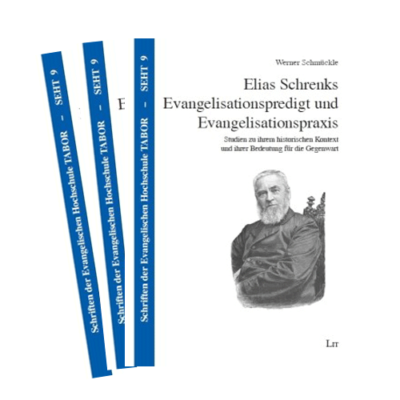 Werner Schmückle, Elias Schrenks Evangelisationspredigt und Evangelisationspraxis