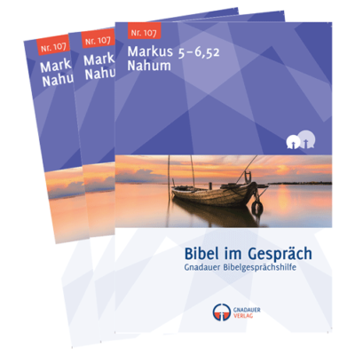 Bibel im Gespräch Nr. 107 (Markus 5-6,52, Nahum) digital