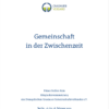 Gemeinschaft in der Zwischenzeit (Steffen Kern) Präsesbericht 2023  - Print