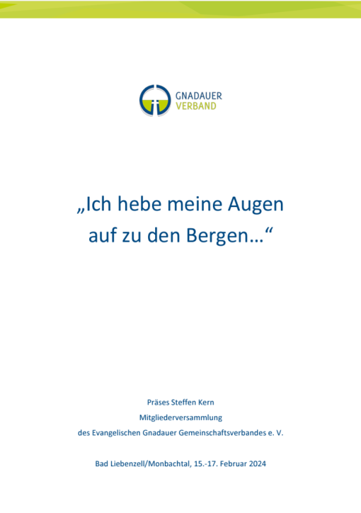 Ich hebe meine Augen auf zu den Bergen (Steffen Kern) Präsesbericht 2024  - Print