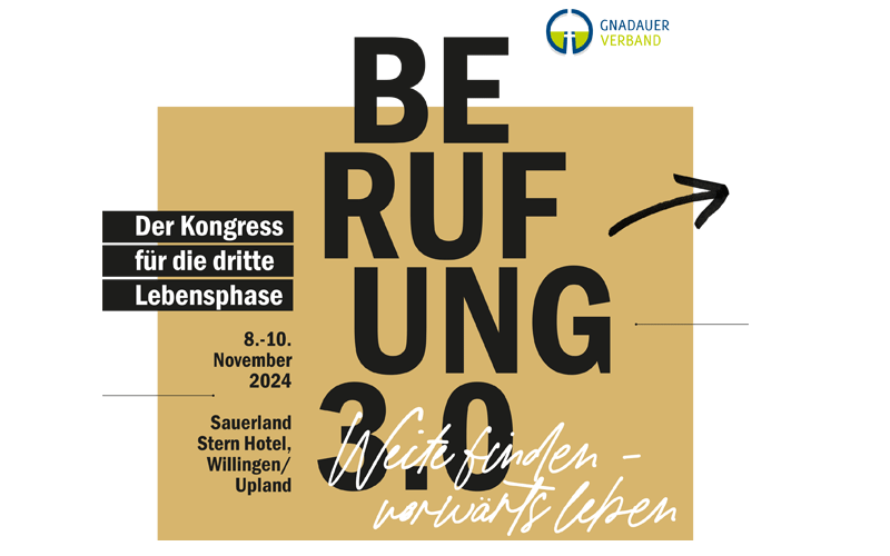 „Berufung 3.0“: Kongress für die 3. Lebensphase