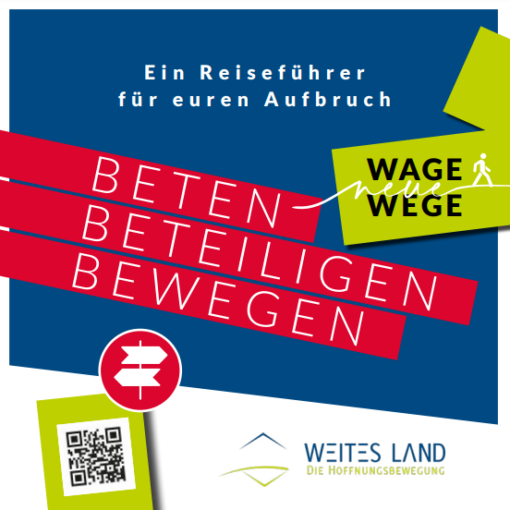 Beten Beteiligen Bewegen - Ein Reiseführer für euren Aufbruch